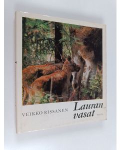 Kirjailijan Veikko Rissanen käytetty kirja Lauran vasat