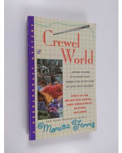 Kirjailijan Monica Ferris käytetty kirja Crewel World