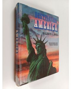 Kirjailijan Maldwyn A. Jones käytetty kirja Destination America