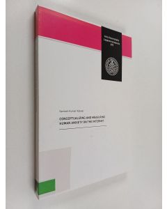 Kirjailijan Santosh Kumar Kalwar käytetty kirja Conceptualizing and measuring human anxiety on the internet