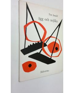 Kirjailijan Tom Sandell käytetty kirja Ägg och nejlika