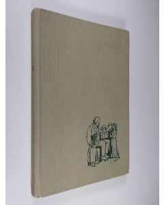 Kirjailijan Tauno Karilas käytetty kirja Robinsonista Muumipeikkoon : viisikymmenta nuortenkertoja