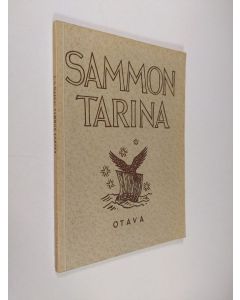 Tekijän V. A. Haila  käytetty kirja Sammon tarina : Kalevalan samporunot