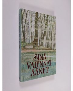Tekijän Ulla-Maija Vilmi  käytetty kirja Sinä vaiennat äänet (ERINOMAINEN)
