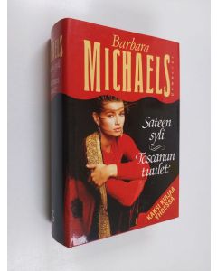 Kirjailijan Barbara Michaels käytetty kirja Sateen syli ; Toscanan tuulet (yhteissidos)