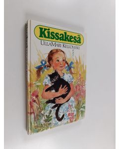 Kirjailijan UllaMari Kellomäki käytetty kirja Kissakesä
