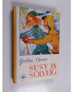 Kirjailijan Gretha Stevns käytetty kirja Susy ja Solveig