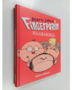 Kirjailijan Pertti Jarla käytetty kirja Fingerporin naamakirja - Fingerpori I-III