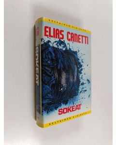 Kirjailijan Elias Canetti käytetty kirja Sokeat
