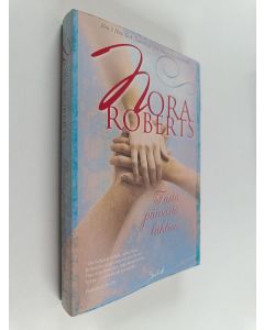 Kirjailijan Nora Roberts käytetty kirja Tästä päivästä lähtien