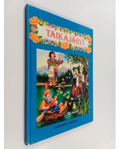 Kirjailijan Ian Robinson käytetty kirja Taikajärvi