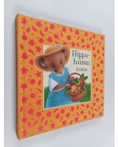 Kirjailijan Caroline Anstey käytetty kirja Hippu-hiiren kiitos