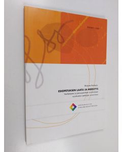 Kirjailijan Marjatta Siniharju käytetty kirja Esiopetuksen laatu ja merkitys : vanhempien ja perusopetuksen ensimmäisen vuosiluokan opettajien arvioimana