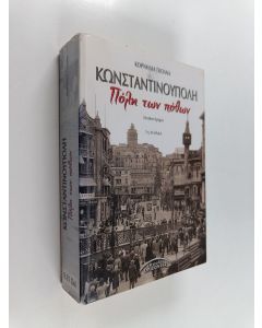 Kirjailijan Cornelia Golna käytetty kirja Konstandinúpoli, póli ton póthon : mithistórima
