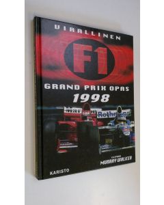 Kirjailijan Bruce Jones käytetty kirja Virallinen Formula 1 Grand Prix -opas 1998