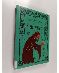 Kirjailijan Maiju Lassila & Irmari Rantamala ym. käytetty kirja Harhama II