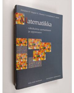 käytetty kirja Matematiikka - näkökulmia opettamiseen ja oppimiseen