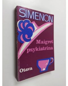 Kirjailijan Georges Simenon käytetty kirja Maigret psykiatrina