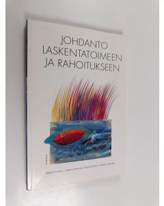 käytetty kirja Johdanto laskentatoimeen ja rahoitukseen
