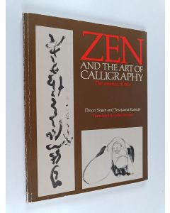 Kirjailijan Omori Sogen käytetty kirja Zen and the Art of Calligraphy : the Essence of Sho