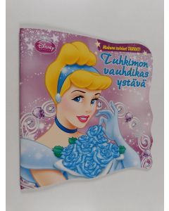 Kirjailijan Jacqueline A. Ball käytetty teos Tuhkimon vauhdikas ystävä