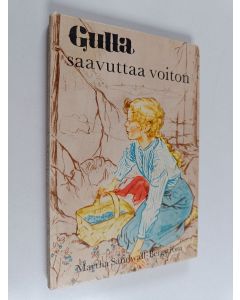 Kirjailijan Martha Sandwall-Bergström käytetty kirja Gulla saavuttaa voiton