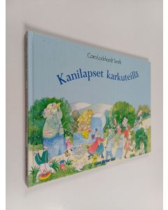 Kirjailijan Cara Lockhardt Smith käytetty kirja Kanilapset karkuteillä