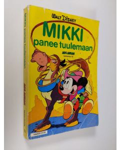 Kirjailijan Walt Disney käytetty kirja Mikki panee tuulemaan