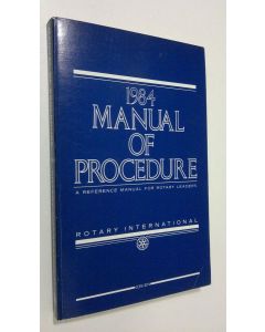 käytetty kirja 1984 Manual of Procedure : a reference manual for rotary leaders