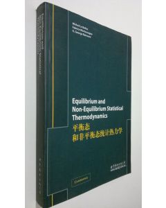 Kirjailijan Michel Le Bellac käytetty kirja Equilibrium and Non-Equilibrium Statistical Thermodynamics