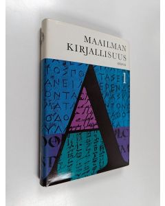 Tekijän Rafael Koskimies  käytetty kirja Maailman kirjallisuus 1 : Antiikki, Itämaat