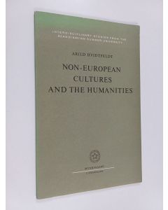 Kirjailijan Arild Hvidtfeldt käytetty teos Non-European cultures and the humanities