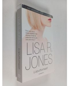 Kirjailijan Lisa R. Jones käytetty kirja Loputtomasti