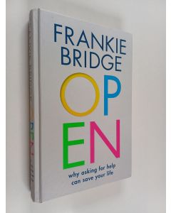 Kirjailijan Mike Phillips & Frankie Bridge ym. käytetty kirja Open