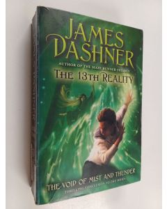 Kirjailijan James Dashner käytetty kirja The 13th reality, Book 4 : The void of mist and thunder