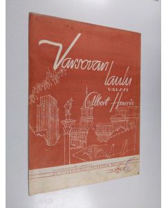 Kirjailijan Albert Harris uusi teos Varsovan laulu. Valssi