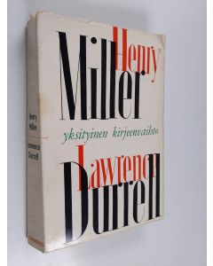 Kirjailijan Henry Miller & Lawrence Durrell käytetty kirja Yksityinen kirjeenvaihto