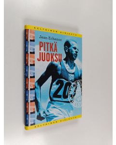 Kirjailijan Jean Echenoz käytetty kirja Pitkä juoksu