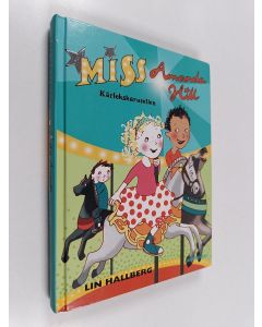 Kirjailijan Lin Hallberg käytetty kirja Kärlekskarusellen