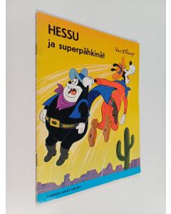 Kirjailijan Walt Disney käytetty teos Hessu ja superpähkinät