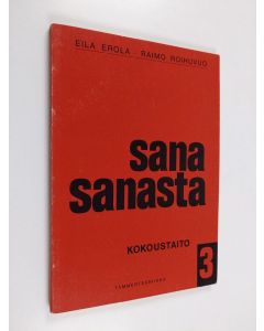 käytetty kirja Sana sanasta, 3. osa - Kokoustaito
