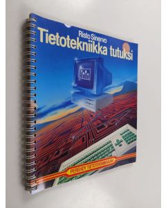 käytetty teos Tietotekniikka tutuksi