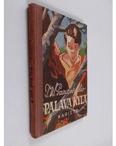 Kirjailijan T. W. Paavonkallio käytetty kirja Palava kylä