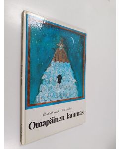 Kirjailijan Sita Jucker & Elisabeth Heck käytetty kirja Omapäinen lammas