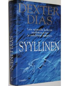 Kirjailijan Dexter Dias käytetty kirja Syyllinen