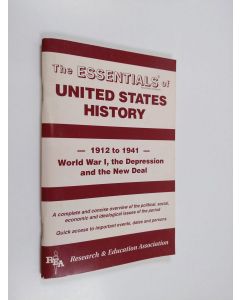 Kirjailijan William Turner käytetty teos The Essentials of United States History : 1912 to 1941 - World War I, the Depression, and the New Deal