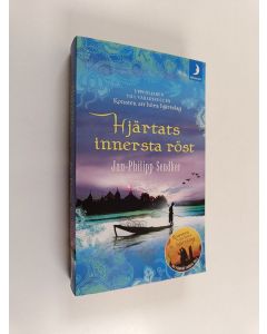 Kirjailijan Jan-Philipp Sendker käytetty kirja Hjärtats innersta röst