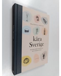 Kirjailijan Elna Andersson käytetty kirja Kära Sverige