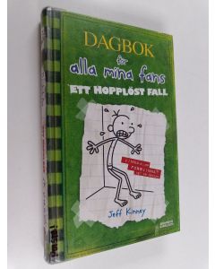 Kirjailijan Jeff Kinney käytetty kirja Dagbok för alla mina fans : Ett hopplöst fall