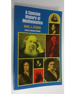 Kirjailijan Dirk Jan Struik käytetty kirja A Concise History of Mathematics